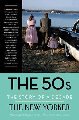 eBook (epub) The 50s: The Story of a Decade de The New Yorker Magazine