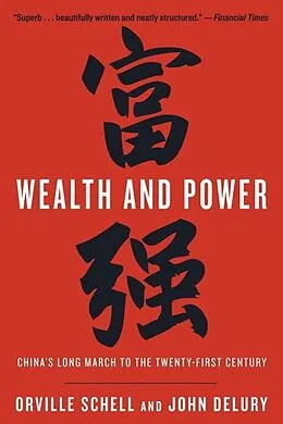 E-Book (epub) Wealth and Power von Orville Schell, John Delury