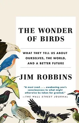 E-Book (epub) The Wonder of Birds von Jim Robbins