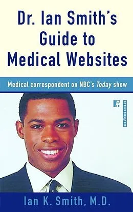 E-Book (epub) Dr. Ian Smith's Guide to Medical Websites von Ian Smith