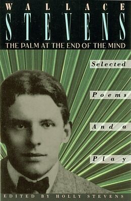 Taschenbuch The Palm at the End of the Mind von Wallace Stevens