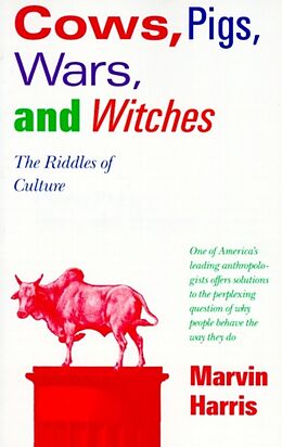 Poche format B Cows, Pigs, Wars and Witches von Marvin Harris