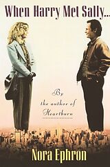 Broché When Harry Met Sally... de Nora Ephron