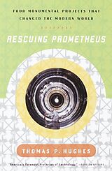 Couverture cartonnée Rescuing Prometheus de Thomas P. Hughes