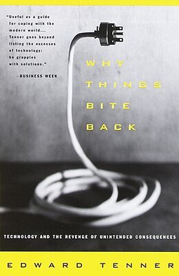 Kartonierter Einband Why Things Bite Back von Edward Tenner