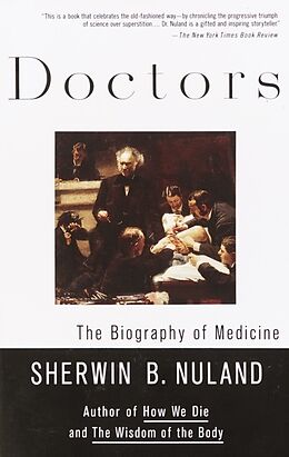Kartonierter Einband Doctors von Sherwin B. Nuland