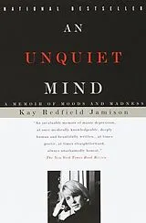 Kartonierter Einband An Unquiet Mind von Kay Redfield Jamison