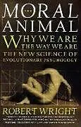 Livre Broché The Moral Animal von Robert Wright
