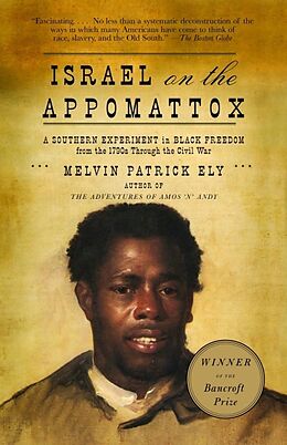 Kartonierter Einband Israel on the Appomattox von Melvin Patrick Ely