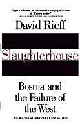 Kartonierter Einband Slaughterhouse von David Rieff