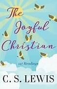Kartonierter Einband The Joyful Christian von C. S. Lewis