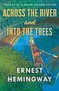 Couverture cartonnée Across the River and Into the Trees de Ernest Hemingway