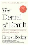 Kartonierter Einband The Denial of Death von Ernest Becker