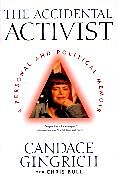 Kartonierter Einband The Accidental Activist von Candace Gingrich