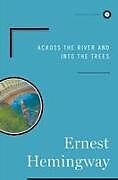 Livre Relié Across the River and Into the Trees de Ernest Hemingway