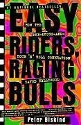 Easy Riders, Raging Bulls