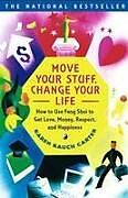 Kartonierter Einband Move Your Stuff, Change Your Life von Karen Rauch Carter