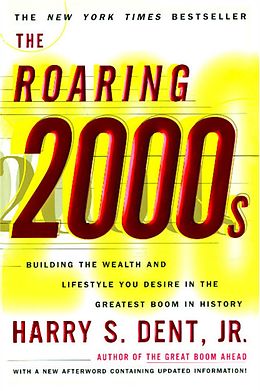 E-Book (epub) The Roaring 2000'S von Harry S. Dent