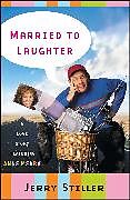Couverture cartonnée Married to Laughter de Jerry Stiller