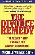 Couverture cartonnée The Divorce Remedy de Michele Weiner Davis