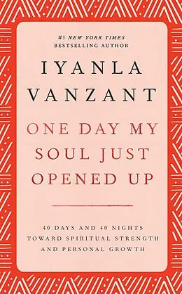 E-Book (epub) One Day My Soul Just Opened Up von Iyanla Vanzant