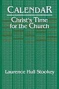 Christ's Time for the Church Calendar