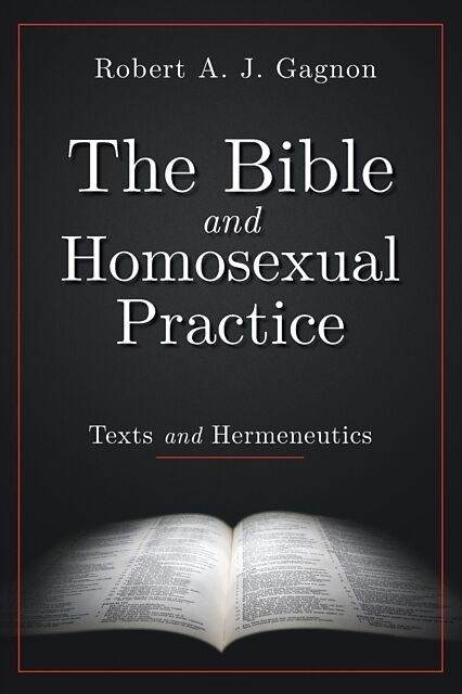 The Bible and Homosexual Practice
