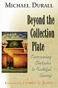 Couverture cartonnée Beyond the Collection Plate de Michael Durall