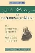 Kartonierter Einband John Wesley on the Sermon on the Mount Volume 2 von John Wesley