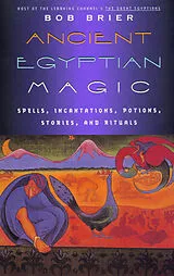 Kartonierter Einband Ancient Egyptian Magic von Bob Brier