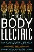 Kartonierter Einband (Kt) The Body Electric von Robert Becker, Gary Selden