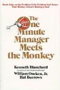 Couverture cartonnée One Minute Manager Meets The Monkey, The de Ken Blanchard