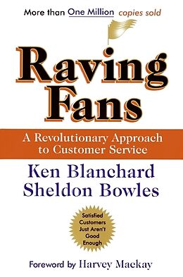 Livre Relié Raving Fans de Kenneth H.; Bowles, Sheldon M. Blanchard