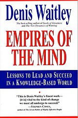 Couverture cartonnée Empires of the Mind de Denis Waitley