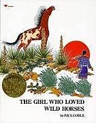 Couverture cartonnée The Girl Who Loved Wild Horses de Paul Goble