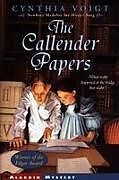 Kartonierter Einband The Callender Papers von Cynthia Voigt