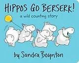 Pappband, unzerreissbar Hippos Go Berserk! von Sandra Boynton