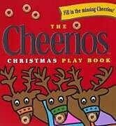 Pappband, unzerreissbar The Cheerios Christmas Play Book von Lee Wade