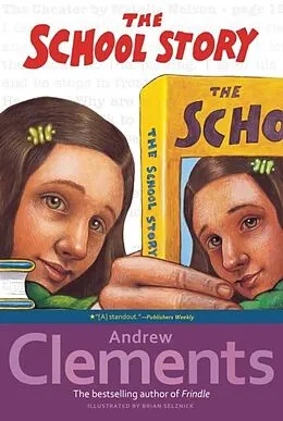 E-Book (epub) The School Story von Andrew Clements