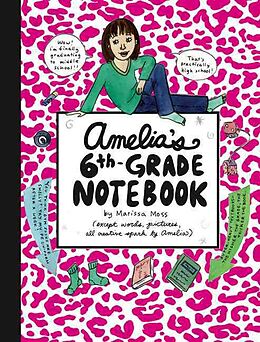 Livre Relié Amelia's 6th-Grade Notebook de Marissa Moss