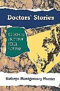 Kartonierter Einband Doctors' Stories von Kathryn Montgomery Hunter