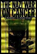 The Nazi War on Cancer