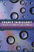 Couverture cartonnée Chance in Biology de Mark Denny, Steven Gaines