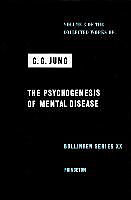 Fester Einband The Collected Works of C.G. Jung.Psychogenesis of Mental Disease von C. G. Jung