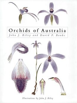 Fester Einband Orchids of Australia von John J. Riley