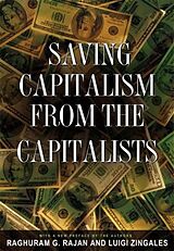 Couverture cartonnée Saving Capitalism from the Capitalists de Rajan Raghuram G., Zingales Luigi