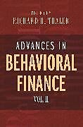 Advances in Behavioral Finance, Volume II