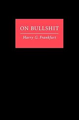 Livre Relié On Bullshit de Harry G. Frankfurt