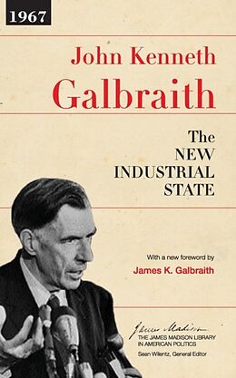 Kartonierter Einband The New Industrial State von John Kenneth Galbraith