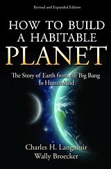 Livre Relié How to Build a Habitable Planet de Langmuir Charles H., Wallace Broecker